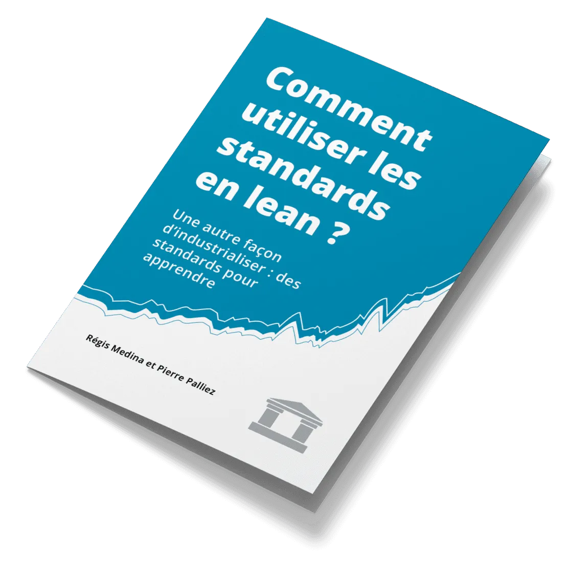 Article : Comment utiliser les standards en lean ?